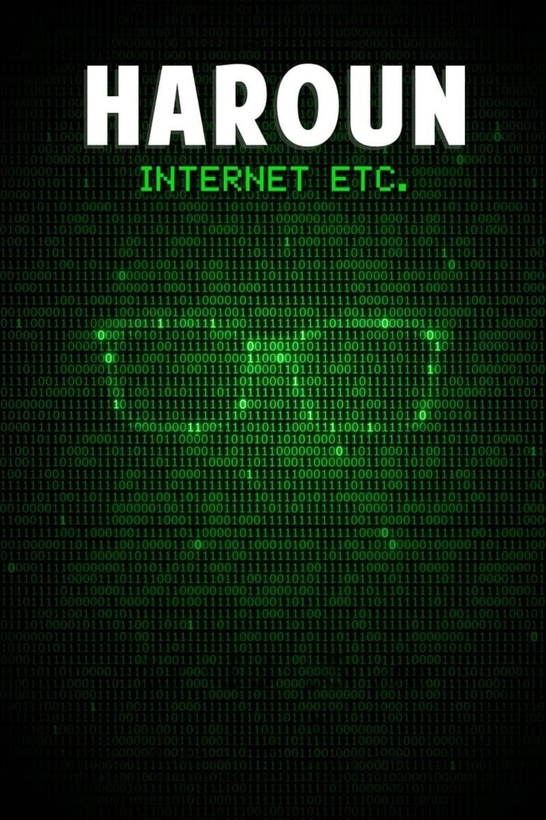 affiche du film Haroun: Internet Etc.