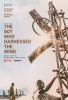 Le Garçon qui dompta le vent (The Boy Who Harnessed the Wind)