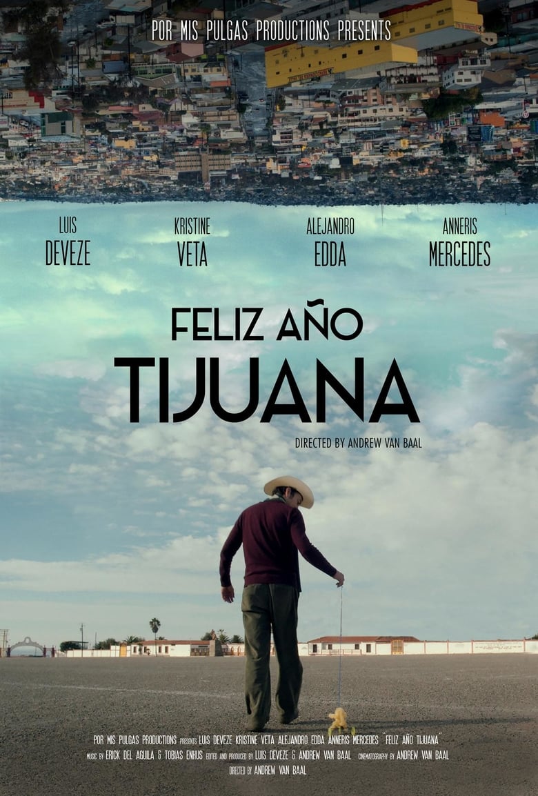 affiche du film Feliz Año Tijuana