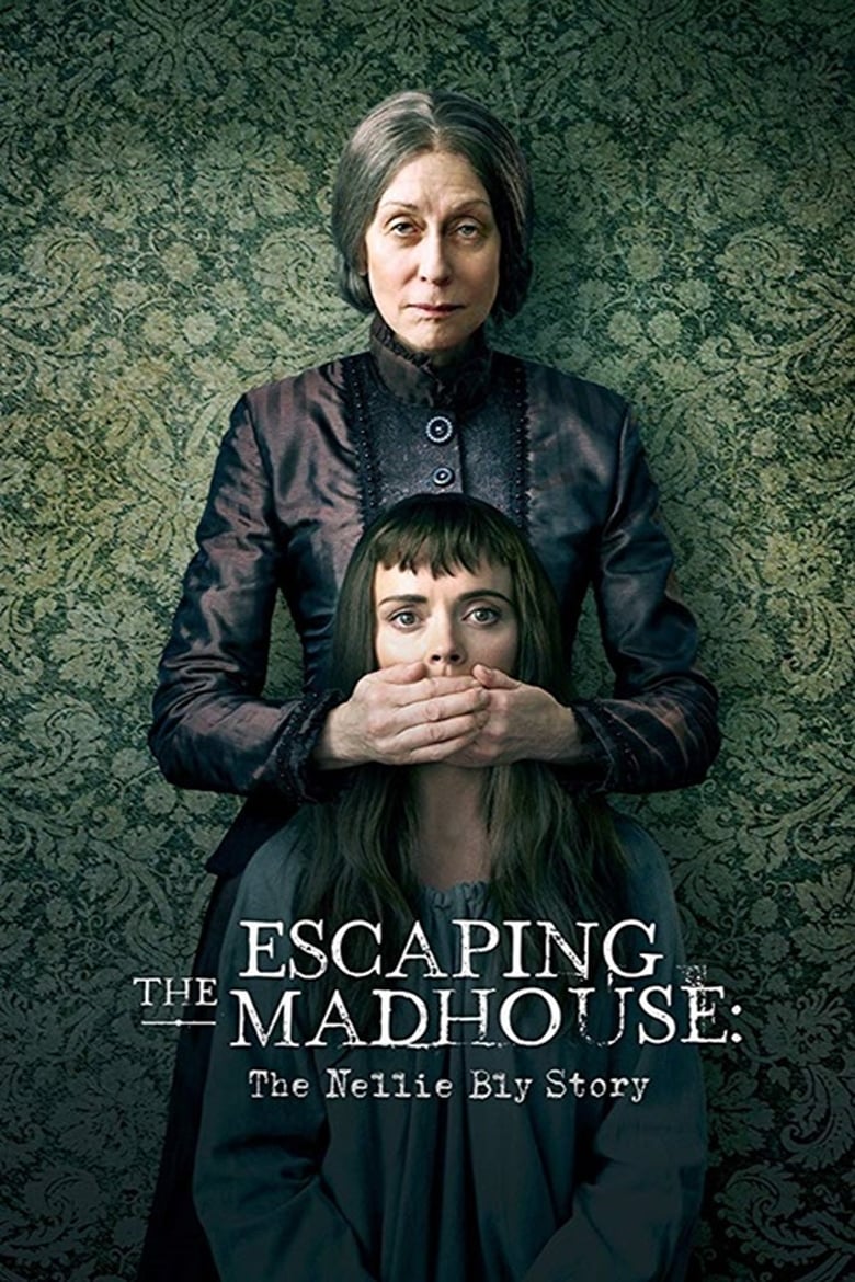 affiche du film Escaping the Madhouse: The Nellie Bly Story