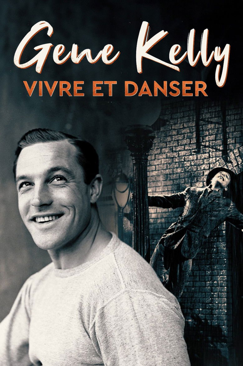 affiche du film Gene Kelly, vivre et danser