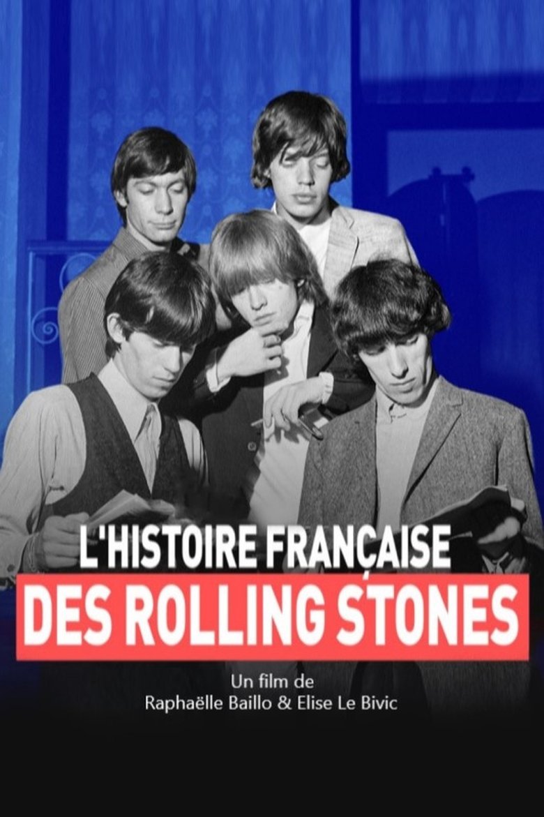 affiche du film L'histoire française des Rolling Stones