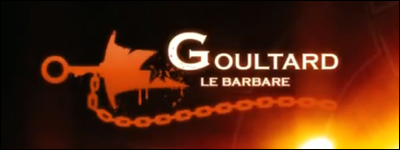 affiche du film Goultard le barbare