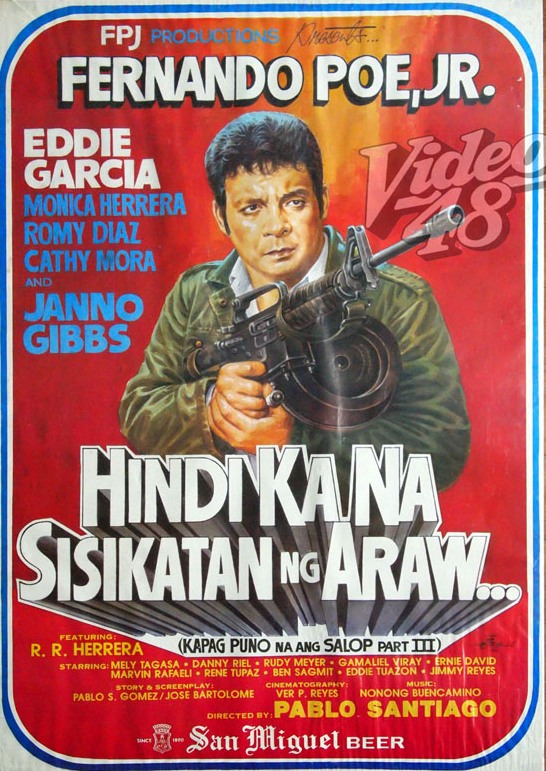 affiche du film Hindi ka na sisikatan ng araw : Kapag puno na ang salop Part III