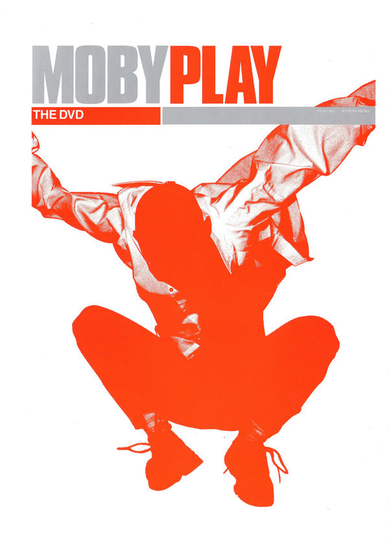 affiche du film Moby: Play, The DVD