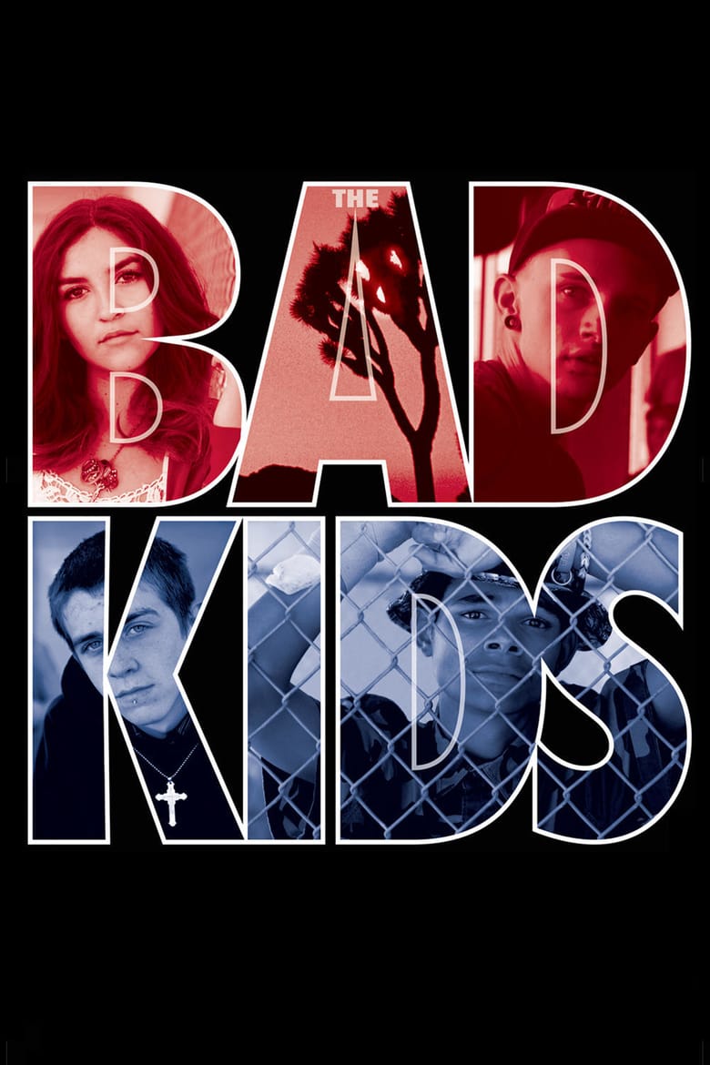 affiche du film The Bad Kids