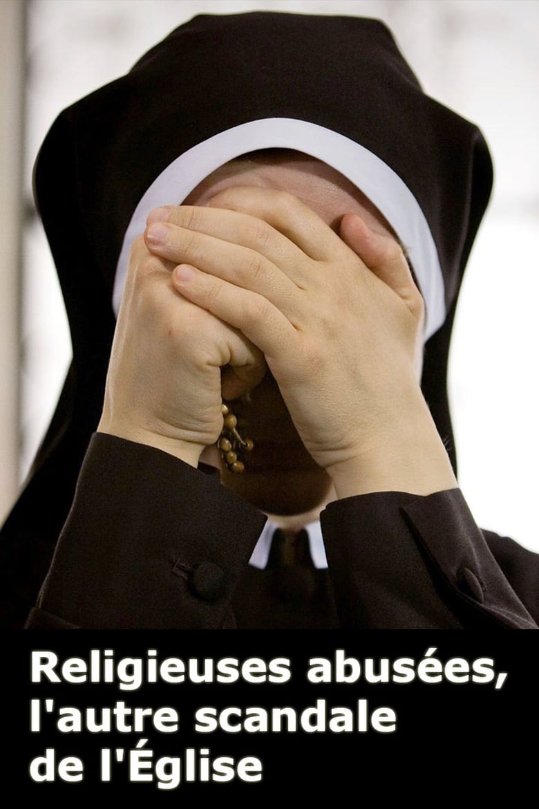 affiche du film Religieuses abusées, l'autre scandale de l'Église
