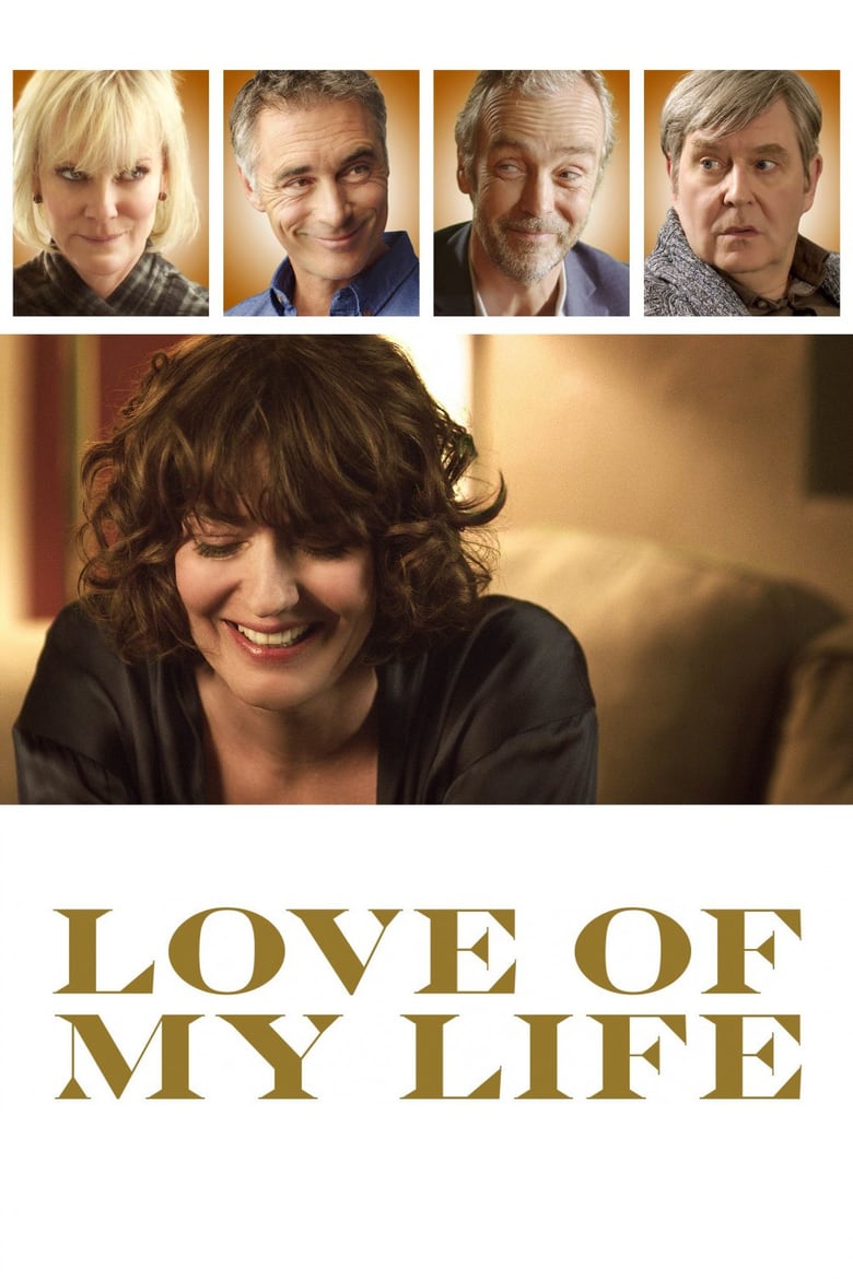 affiche du film Love of My Life