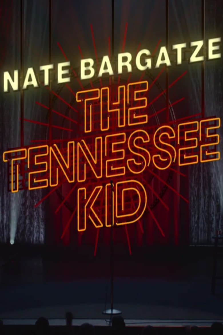 affiche du film Nate Bargatze: The Tennessee Kid