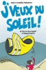 J'veux du soleil !