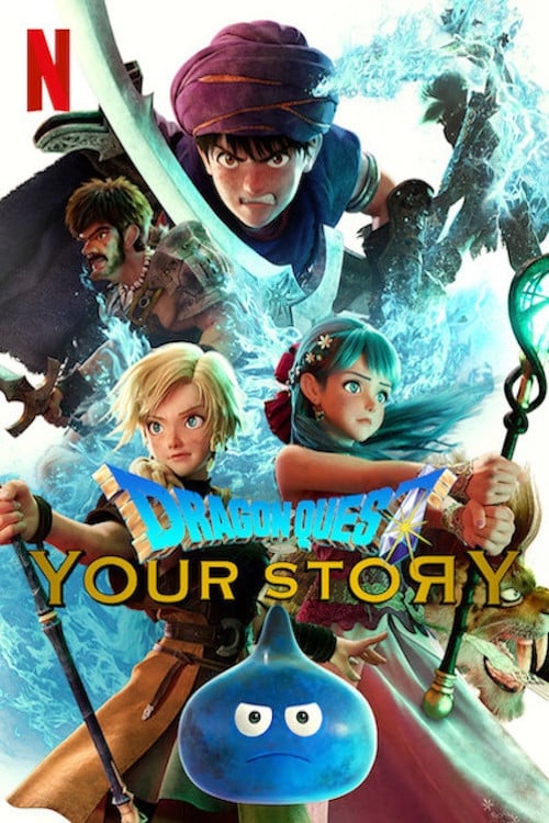 affiche du film Dragon Quest: Your Story