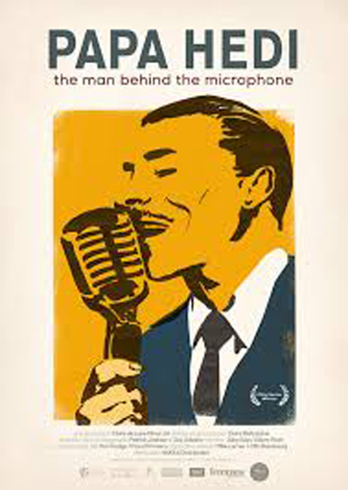 affiche du film Papa Hedi: The Man Behind The Microphone