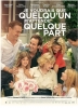 Je voudrais que quelqu'un m'attende quelque part