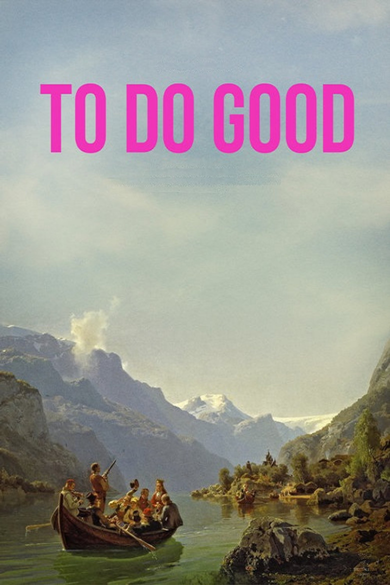 affiche du film To Do Good