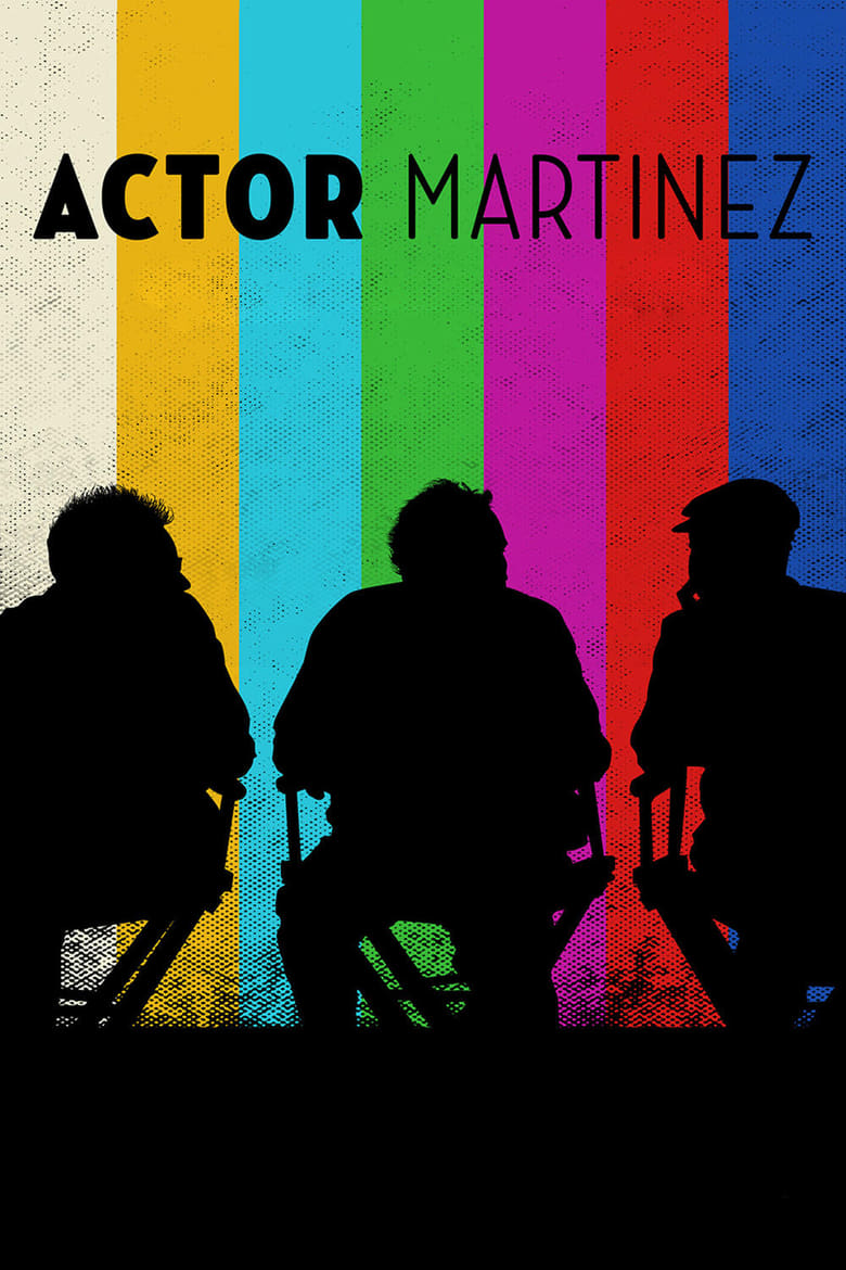affiche du film Actor Martinez