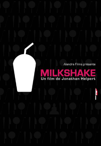affiche du film Milkshake