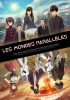 Les Mondes parallèles (Ashita Sekai ga Owaru to Shite mo)