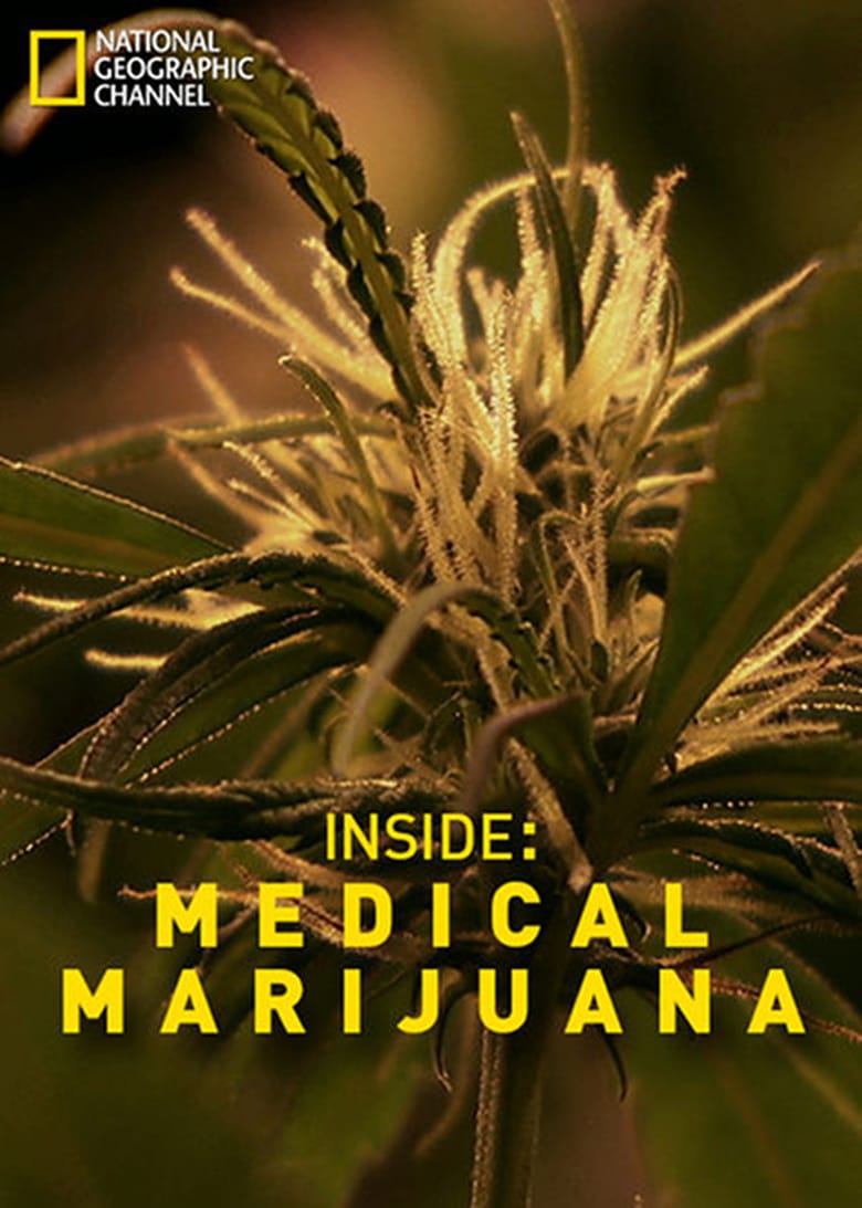 affiche du film Inside: Medical Marijuana