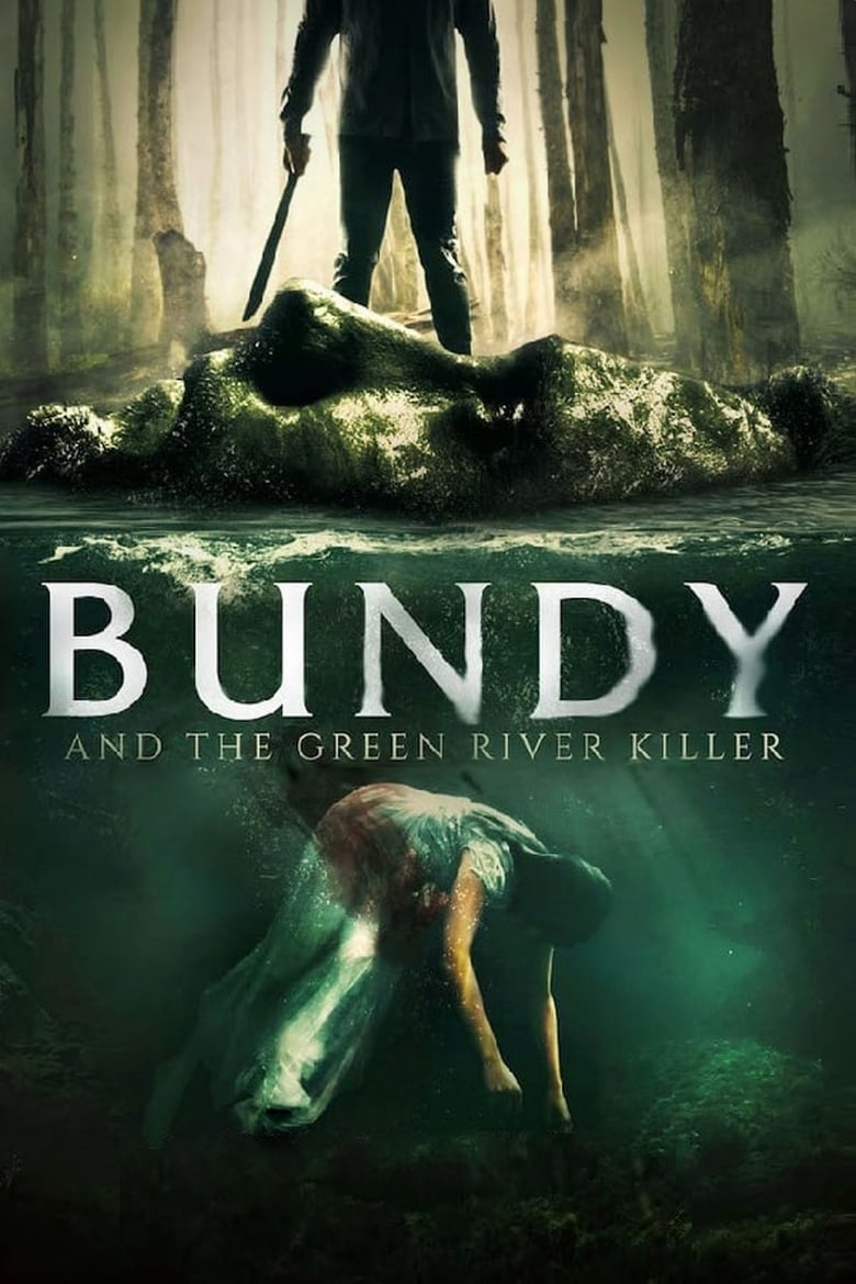 affiche du film Bundy and the Green River Killer