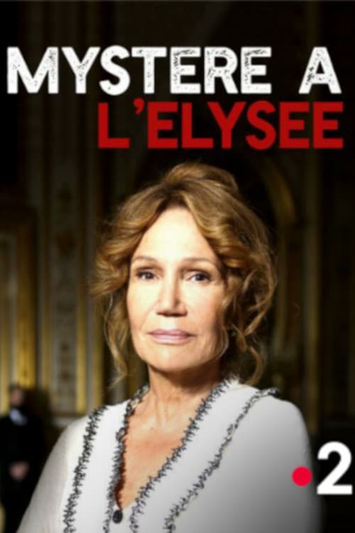 affiche du film Mystère à l'Élysée (TV)