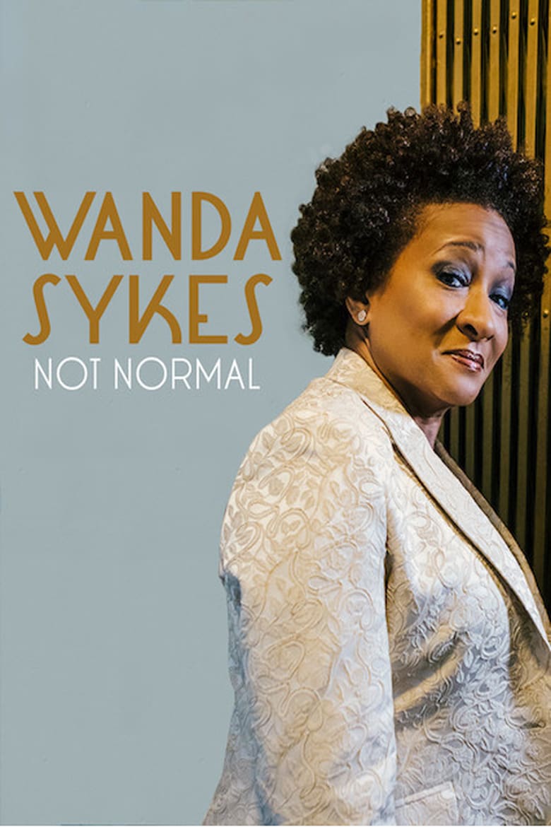 affiche du film Wanda Sykes: Not Normal