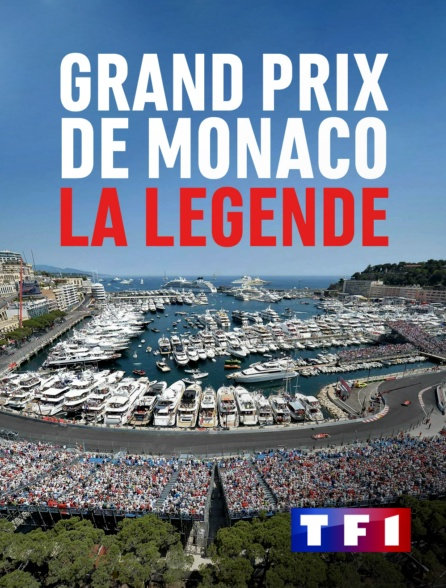 affiche du film Grand prix de Monaco, la légende