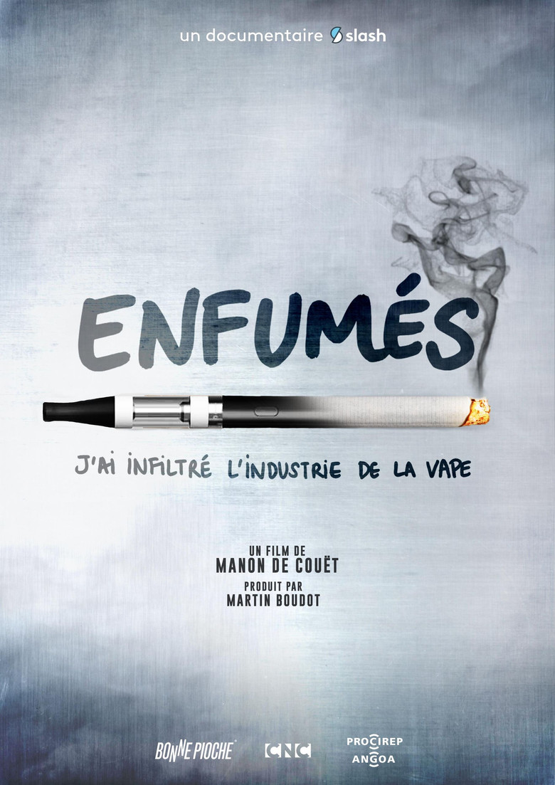 affiche du film Enfumés, j'ai infiltré l'industrie de la vape
