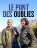 Meurtres dans le Vercors: Le Pont des Oubliés