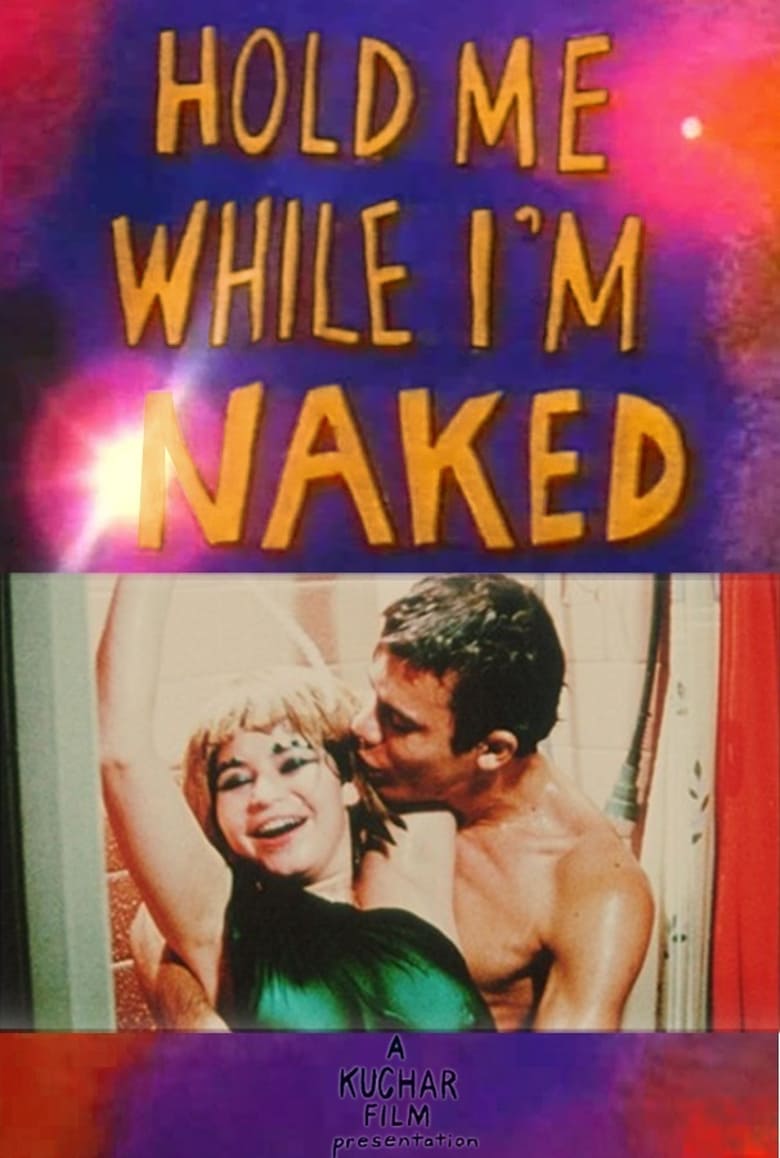 affiche du film Hold Me While I'm Naked