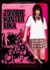Zombie Hunter Rika (Saikyô heiki joshikôsei: Rika - zonbi hantâ vs saikyô zonbi Gurorian)