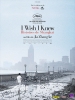 I Wish I Knew: Histoires de Shanghai (Hai shang chuan qi)