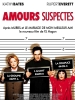 Amours suspectes (Unconditional Love)