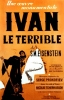 Ivan le terrible (Ivan Groznyy)