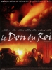 Le don du roi (Restoration)