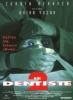 Le dentiste 2 (The Dentist 2)