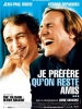 Je préfère qu'on reste amis