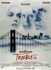 Troubles (Shattered)