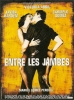 Entre les jambes (Entre las piernas)