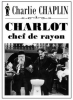 Charlot chef de rayon (The Floorwalker)