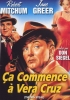 Ça commence à Vera Cruz (The Big Steal)