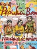Pepi, Luci, Bom et autres filles du quartier (Pepi, Luci, Bom y otras chicas del montón)