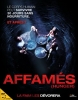 Affamés (Hunger)