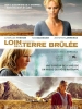 Loin de la terre brûlée (The Burning Plain)