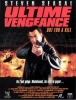 Ultime vengeance (Out For A Kill)