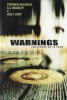 Warnings: Les signes de la peur (Silent Warnings)