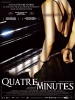 Quatre minutes (Vier Minuten)