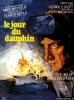 Le jour du dauphin (The Day of the Dolphin)