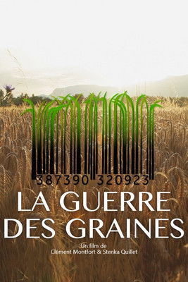 affiche du film La Guerre des Graines