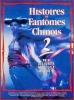 Histoires de fantômes chinois II (Sien lui yau wan II: Yan gaan dou)