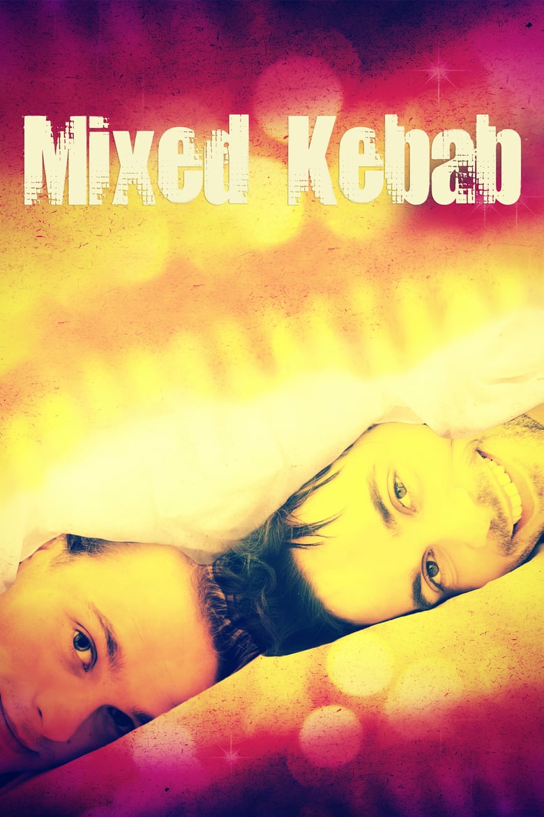 affiche du film Mixed Kebab